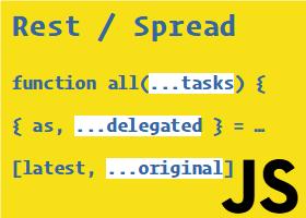 JS rest and spread in ES2015 / ES2018