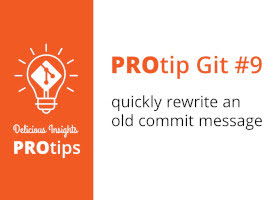 Git protip: quickly rewrite an old commit message