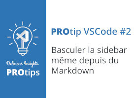 VSCode protip : basculer la sidebar même depuis du Markdown