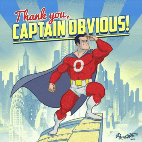 Merci, Captain Obvious !
