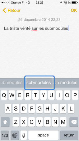 iOS auto-corrige parfois « submodules » en « sobmodules », ce qui ne manque pas de pertinence…
